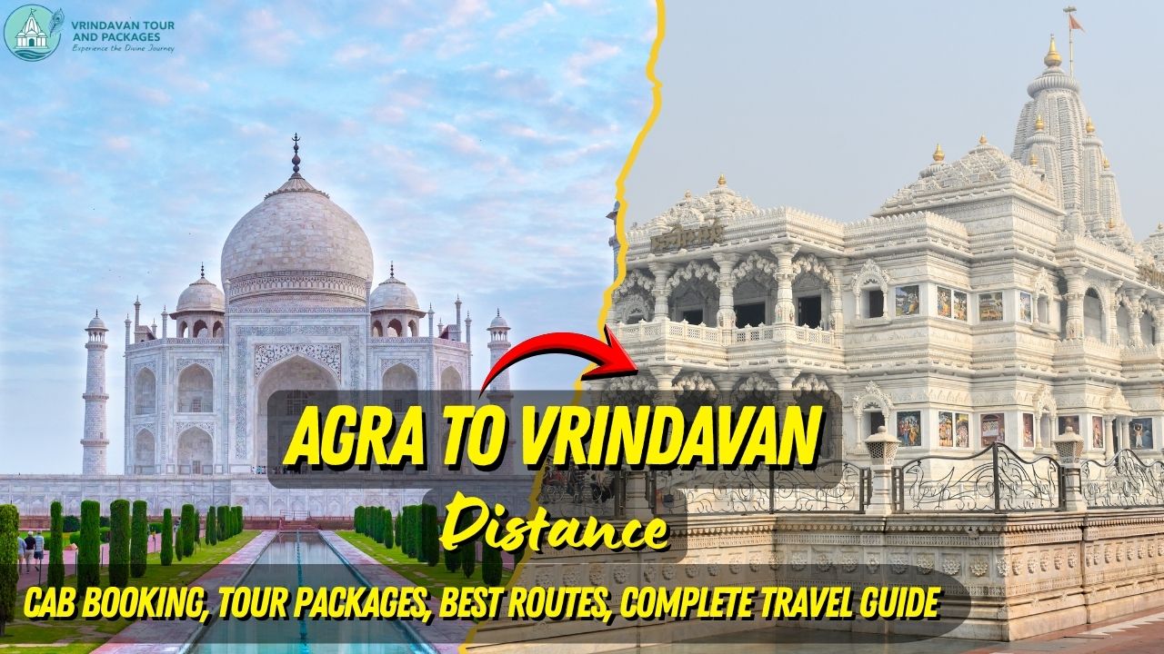 Agra to Vrindavan Distance